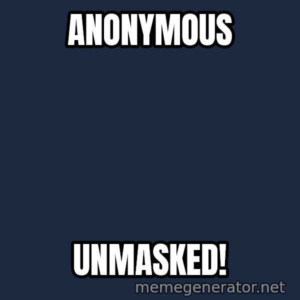 Predator meme: anonymous / Unmasked!