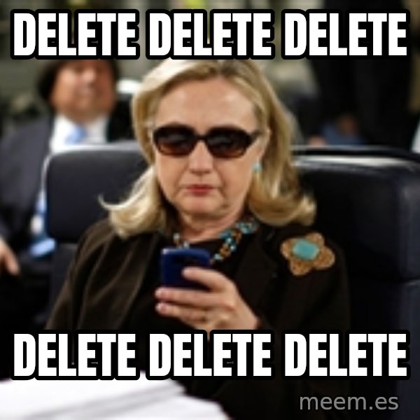 Hillary Text meme: delete delete delete / delete delete delete