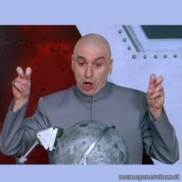 Dr Evil meme meme template