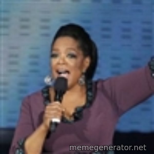 oprah winfrey meme template