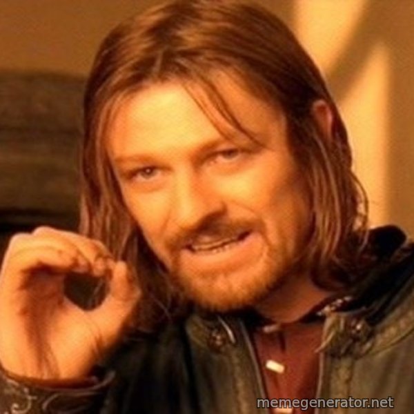 One Does Not Simply meme template